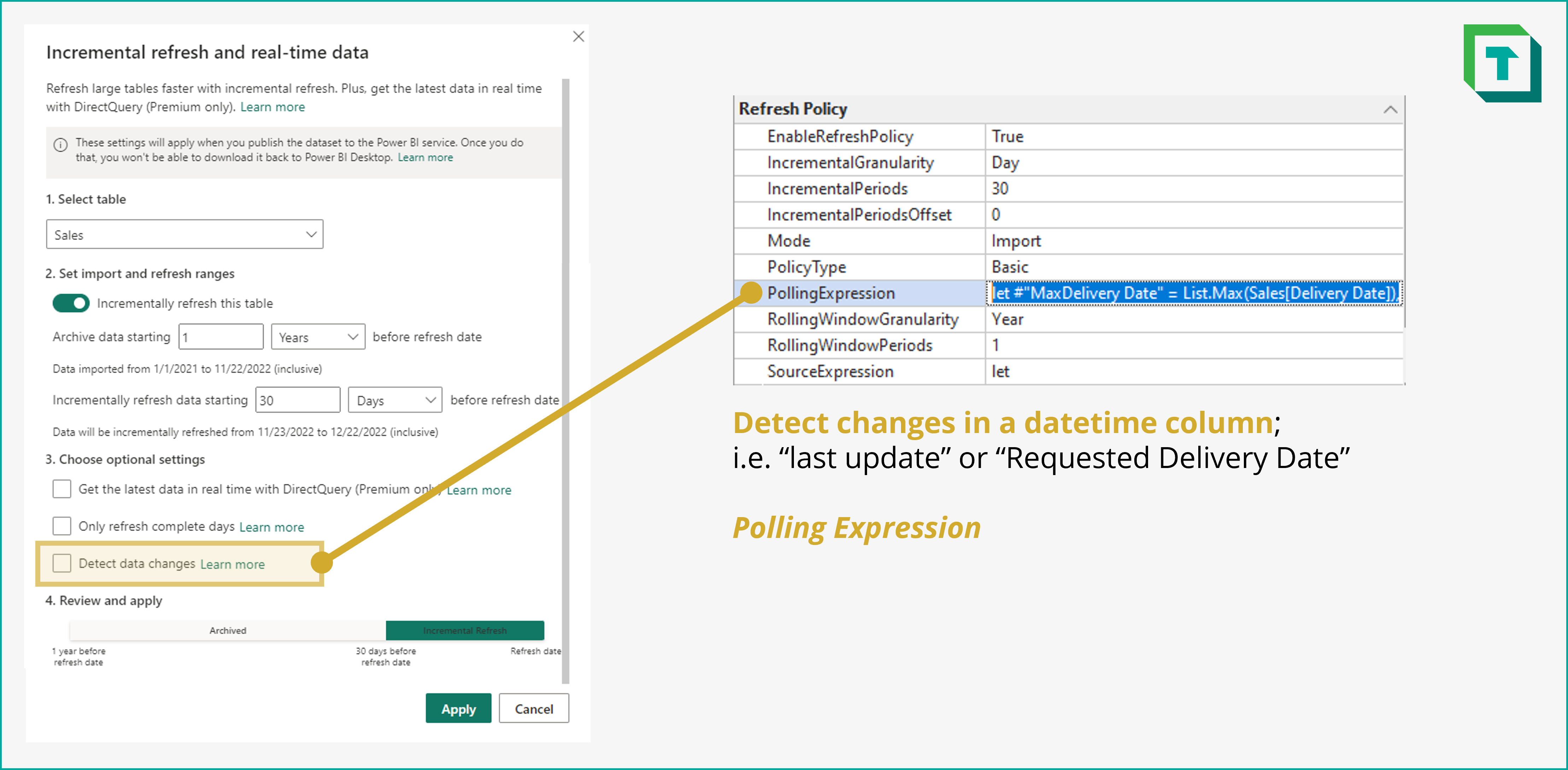 Incremental Refresh Policy Windows